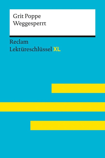 Weggesperrt von Grit Poppe - Grit Poppe, Mathias Kieß