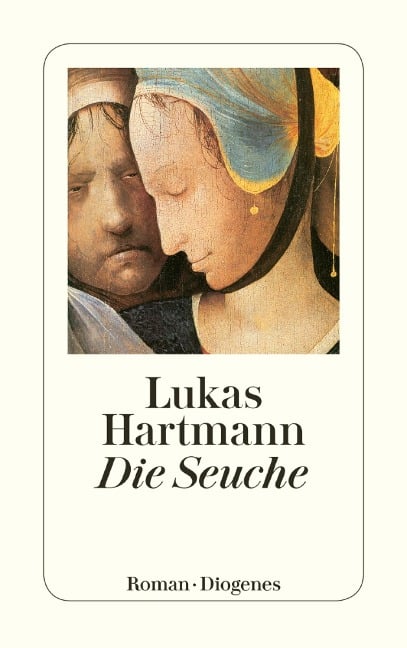 Die Seuche - Lukas Hartmann