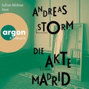 Cover-Bild zum Titel 'Die Akte Madrid' von 'Andreas Storm'