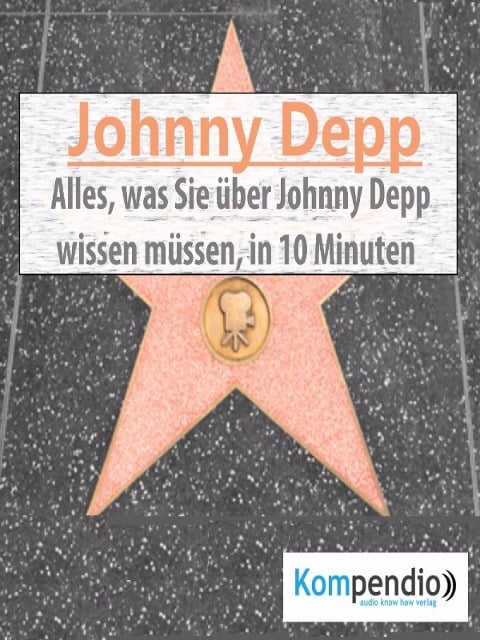 Johnny Depp (Biografie kompakt): - Alessandro Dallmann