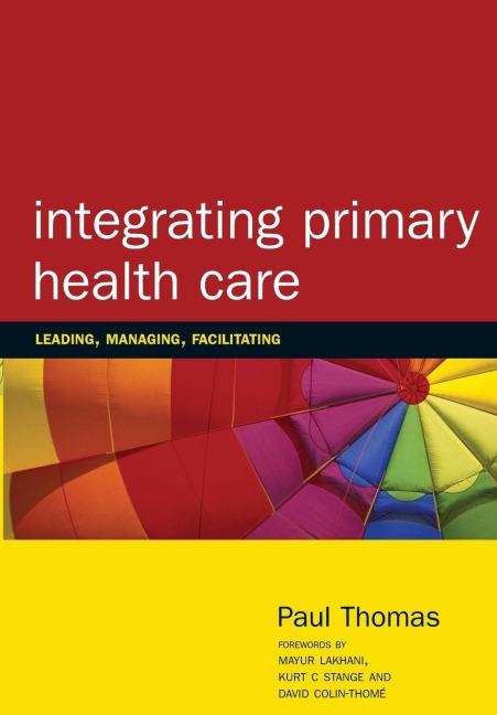 Integrating Primary Healthcare - Paul Thomas