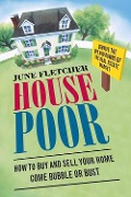 Cover-Bild zum Titel 'House Poor' von 'June Fletcher'