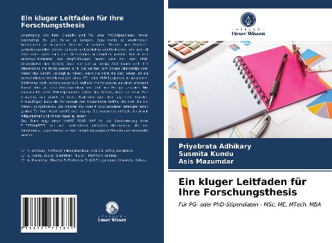 Ein kluger Leitfaden für Ihre Forschungsthesis - Priyabrata Adhikary, Susmita Kundu, Asis Mazumdar