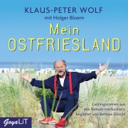 Cover-Bild zum Titel 'Mein Ostfriesland' von 'Klaus-Peter Wolf, Bettina Göschl, Ulrich Maske'