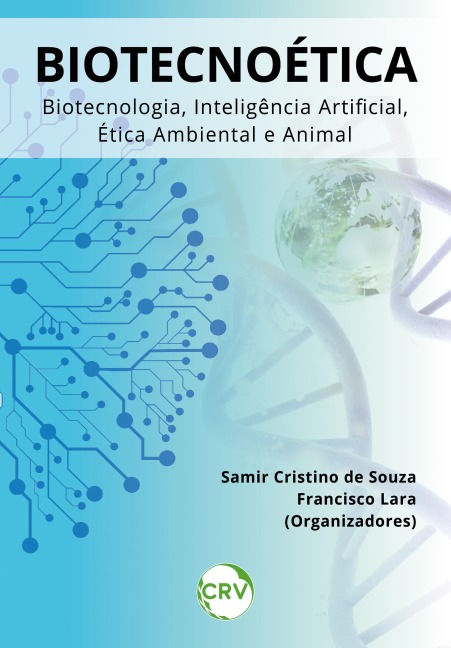 Biotecnoética - Samir Cristino de Souza, Francisco Lara
