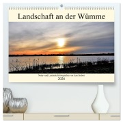Cover-Bild zum Titel 'Landschaft an der Wümme (hochwertiger Premium Wandkalender 2026 DIN A2 quer), Kunstdruck in Hochglanz' von 'Jens Siebert'