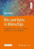 Cover-Bild zum Titel 'Bits und Bytes in Mikrochips' von 'Klaus Brüderle'