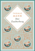 Cover-Bild zum Titel 'Der Zauberberg. Roman' von 'Thomas Mann'