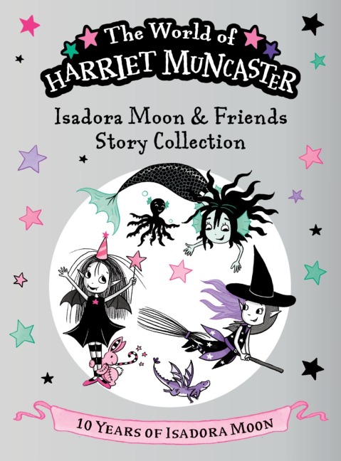 Isadora Moon & Friends Story Collection - Harriet Muncaster