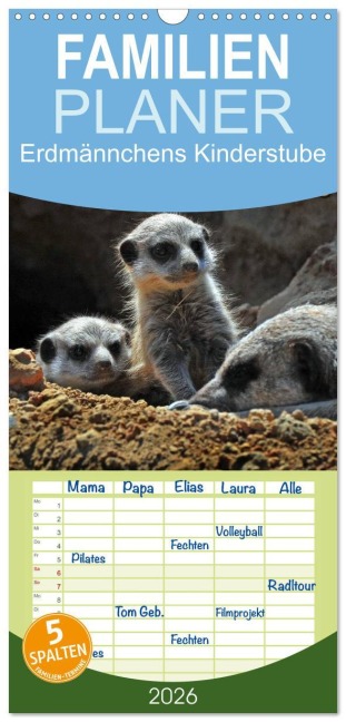 Familienplaner 2026 - Erdmännchens Kinderstube mit 5 Spalten (Wandkalender, 21 x 45 cm) CALVENDO - Ingo Laue