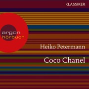 Cover-Bild zum Titel 'Coco Chanel' von 'Heiko Petermann'