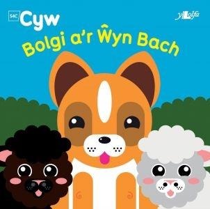 Cyfres Cyw: Bolgi a'r Wyn Bach - Llyn Anni Llyn
