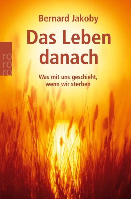 Das Leben danach - Bernard Jakoby