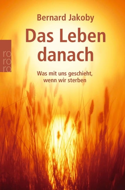 Das Leben danach - Bernard Jakoby