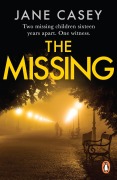 Cover-Bild zum Titel 'The Missing' von 'Jane Casey'