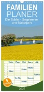 Cover-Bild zum Titel 'Familienplaner 2027 - Die Schlei - Segelrevier und Naturpark mit 5 Spalten (Wandkalender, 21 x 45 cm) CALVENDO' von 'Siegfried Kuttig'