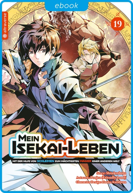 Mein Isekai-Leben - Mit der Hilfe von Schleimen zum mächtigsten Magier einer anderen Welt 19 - Shinkoshoto, Huuka Kazabana, Friendly Land
