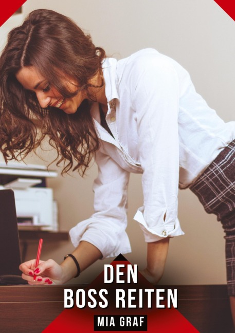 Den Boss reiten - Mia Graf