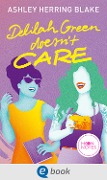 Cover-Bild zum Titel 'Bright Falls 1. Delilah Green Doesn't Care' von 'Ashley Herring Blake'