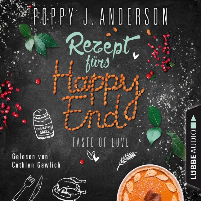 Taste of Love - Rezept fürs Happy End - Die Köche von Boston 5 - Poppy J. Anderson