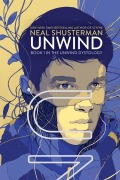 Cover-Bild zum Titel 'Unwind' von 'Neal Shusterman'