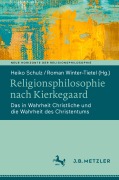 Cover-Bild zum Titel 'Religionsphilosophie nach Kierkegaard' von ''