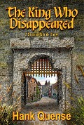 Cover-Bild zum Titel 'The King Who Disappeared (Gundarland Stories, #4)' von 'Hank Quense'