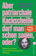 Cover-Bild zum Titel 'Aber patriarchale Kackscheiße darf man schon sagen, oder?' von 'Alexandra Zykunov'