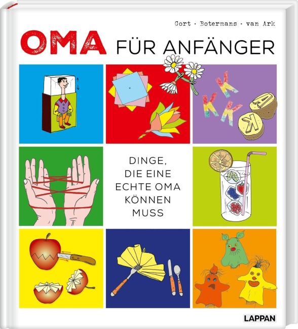 Oma für Anfänger - Geertje Gort, Frank van Ark, Jack Botermans