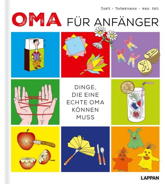 Oma für Anfänger - Geertje Gort, Frank van Ark, Jack Botermans