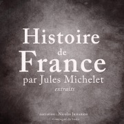 Cover-Bild zum Titel 'Histoire de France par Jules Michelet' von 'Jules Michelet'