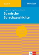 Cover-Bild zum Titel 'Spanische Sprachgeschichte' von 'Annegret Bollée, Ingrid Neumann-Holzschuh'