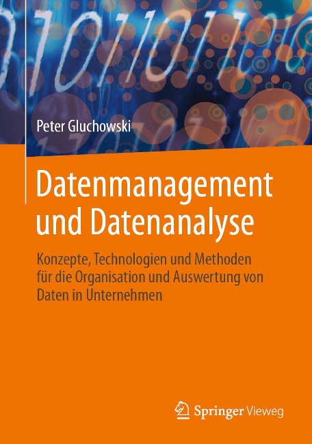 Datenmanagement und Datenanalyse - Peter Gluchowski