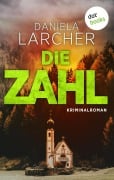 Cover-Bild zum Titel 'Die Zahl' von 'Daniela Larcher'