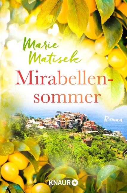 Mirabellensommer - Marie Matisek