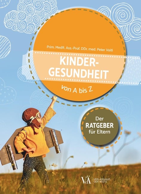 Kindergesundheit von A bis Z - Peter Voitl