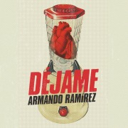 Cover-Bild zum Titel 'Déjame' von 'Armando Ramírez'