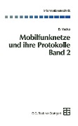 Cover-Bild zum Titel 'Mobilfunknetze und ihre Protokolle' von 'Bernhard Walke'