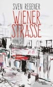 Cover-Bild zum Titel 'Wiener Straße' von 'Sven Regener'