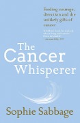 Cover-Bild zum Titel 'The Cancer Whisperer' von 'Sophie Sabbage'