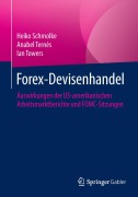 Cover-Bild zum Titel 'Forex-Devisenhandel' von 'Heiko Schmolke, Ian Towers, Anabel Ternès'