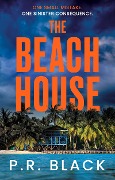 Cover-Bild zum Titel 'The Beach House' von 'P. R. Black'