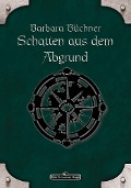 Cover-Bild zum Titel 'DSA 36: Schatten aus dem Abgrund' von 'Barbara Büchner'