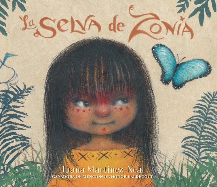 La Selva de Zonia - Juana Martinez-Neal