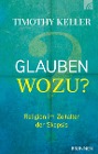  Glauben wozu?