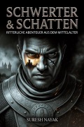 Cover-Bild zum Titel 'Schwerter & Schatten' von 'Suresh Nayak'