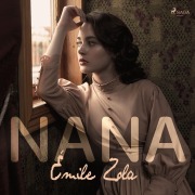 Cover-Bild zum Titel 'Nana' von 'Émile Zola'