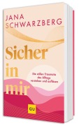 Cover-Bild zum Titel 'Sicher in mir' von 'Jana Schwarzberg'