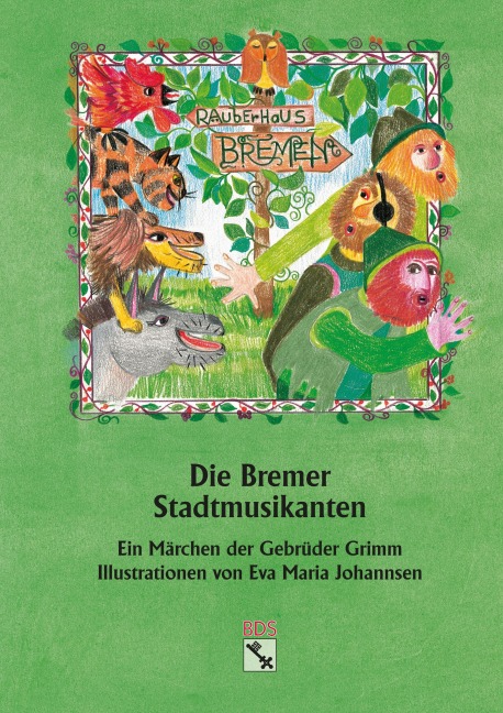 Die Bremer Stadtmusikanten - 