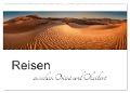 Reisen zwischen Orient und Okzident (Wandkalender 2024 DIN A2 quer), CALVENDO Monatskalender - Urte Kortjohann